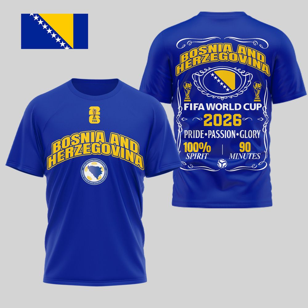 Bosnia and Herzegovina 2026 FIFA World Cup Pride Passion Glory T-Shirt - Playzoneprime