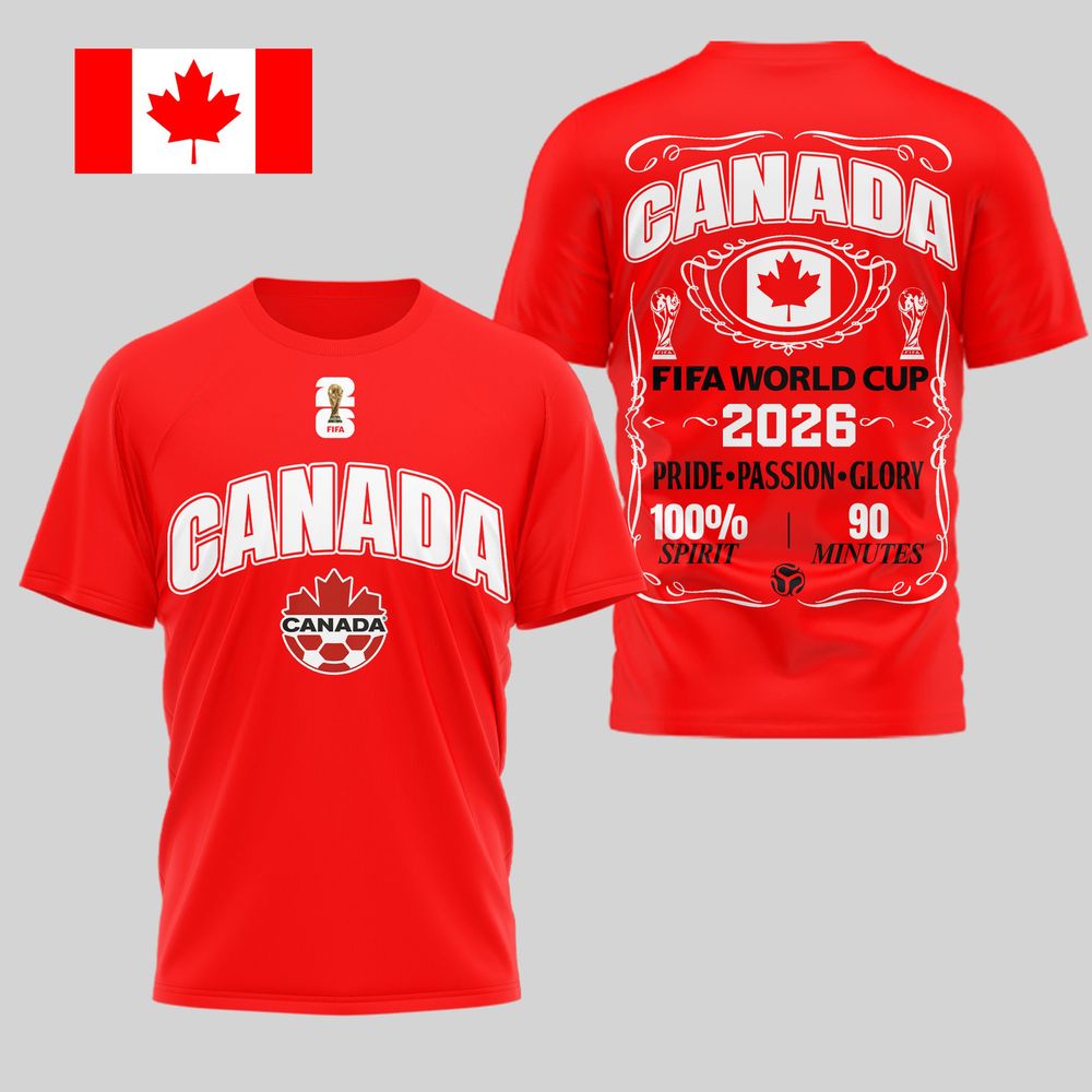 Canada 2026 FIFA World Cup Pride Passion Glory T-Shirt - Playzoneprime