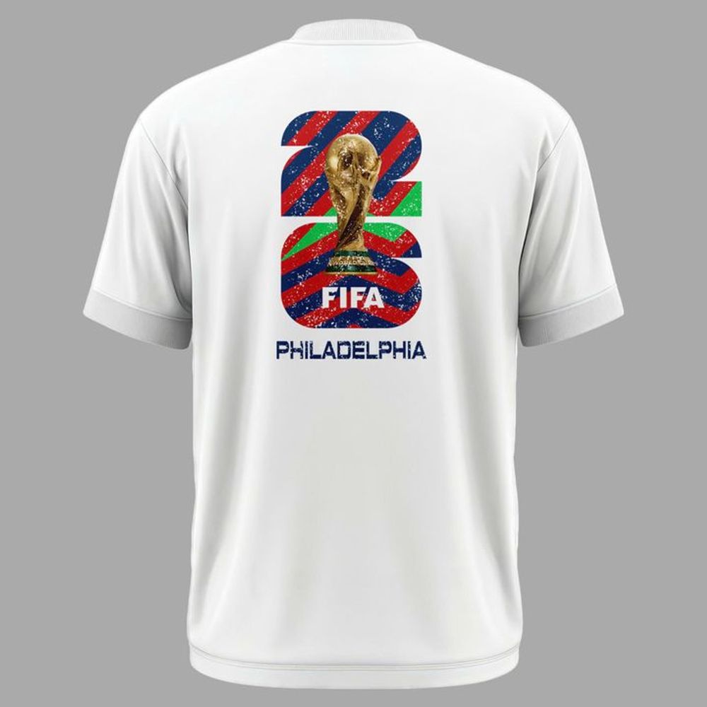 FIFA World Cup 26 Host City Philadelphia Graphic Special Edition Shirt - Playzoneprime