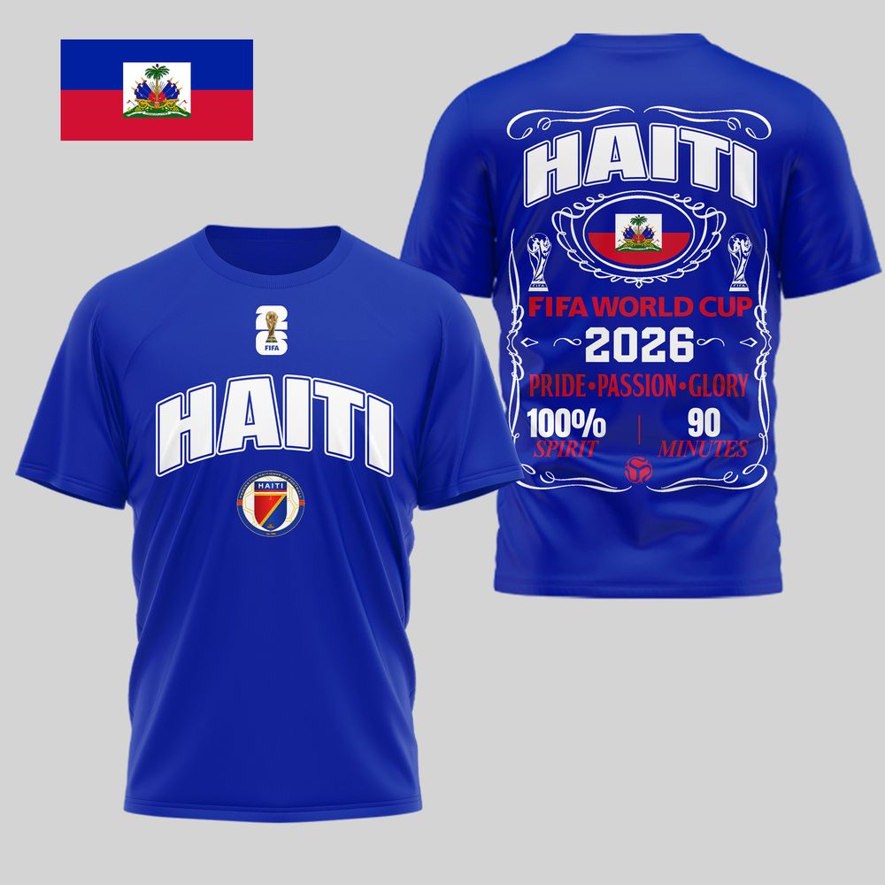 Haiti 2026 FIFA World Cup Pride Passion Glory T-Shirt - Playzoneprime