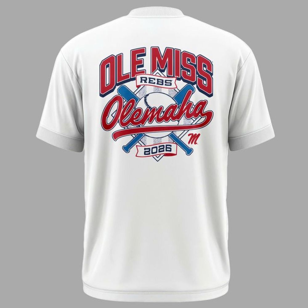 Ole Miss Rebels 2026 Baseball Regional Olemaha Limited Edition Shirt - Playzoneprime