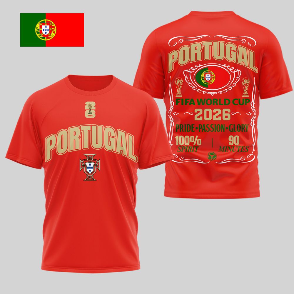 Portugal 2026 FIFA World Cup Pride Passion Glory T-Shirt - Playzoneprime