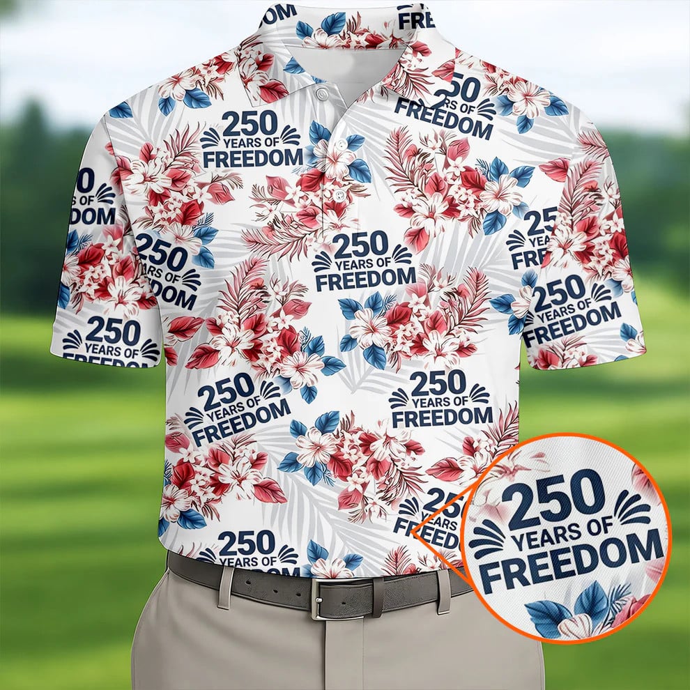 250 Years Of Freedom Golf Polo Shirt Tropical Vibe Retro Golf Shirt Gift for Him